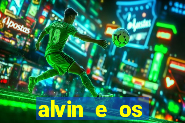 alvin e os esquilos 5